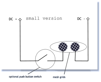 DC  + DC  - optional push button switch mesh grids small version